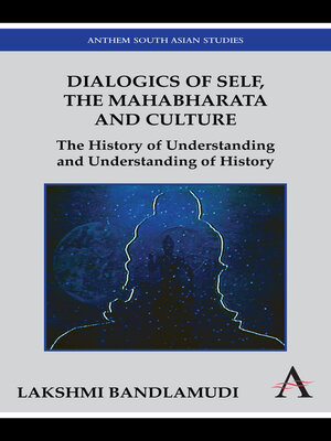 cover image of Dialogics of Self, the Mahabharata and Culture